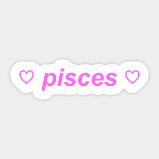 "pisces"  ♡ Y2K zodiac slogan Sticker